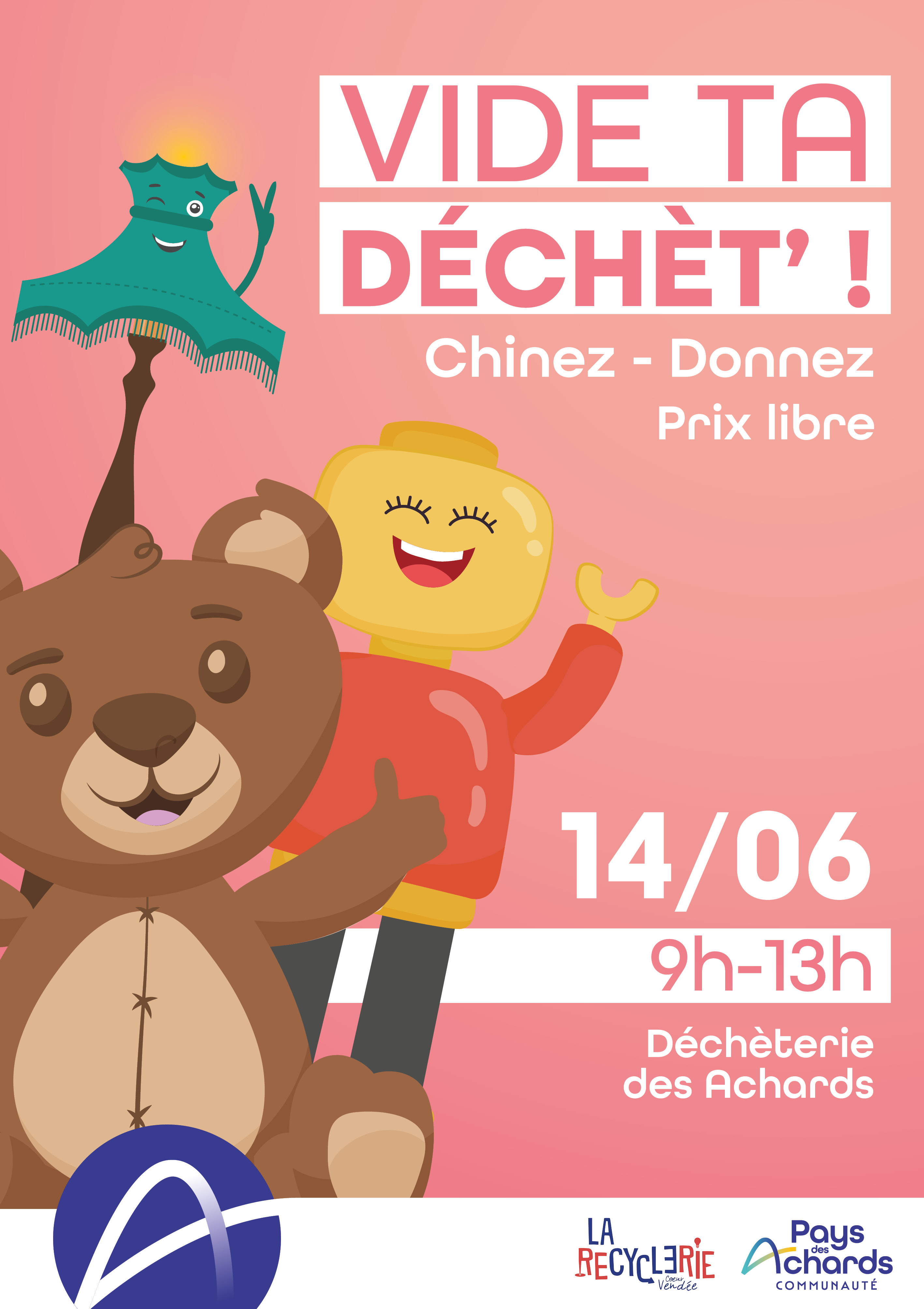 Affiche vide ta decheterie