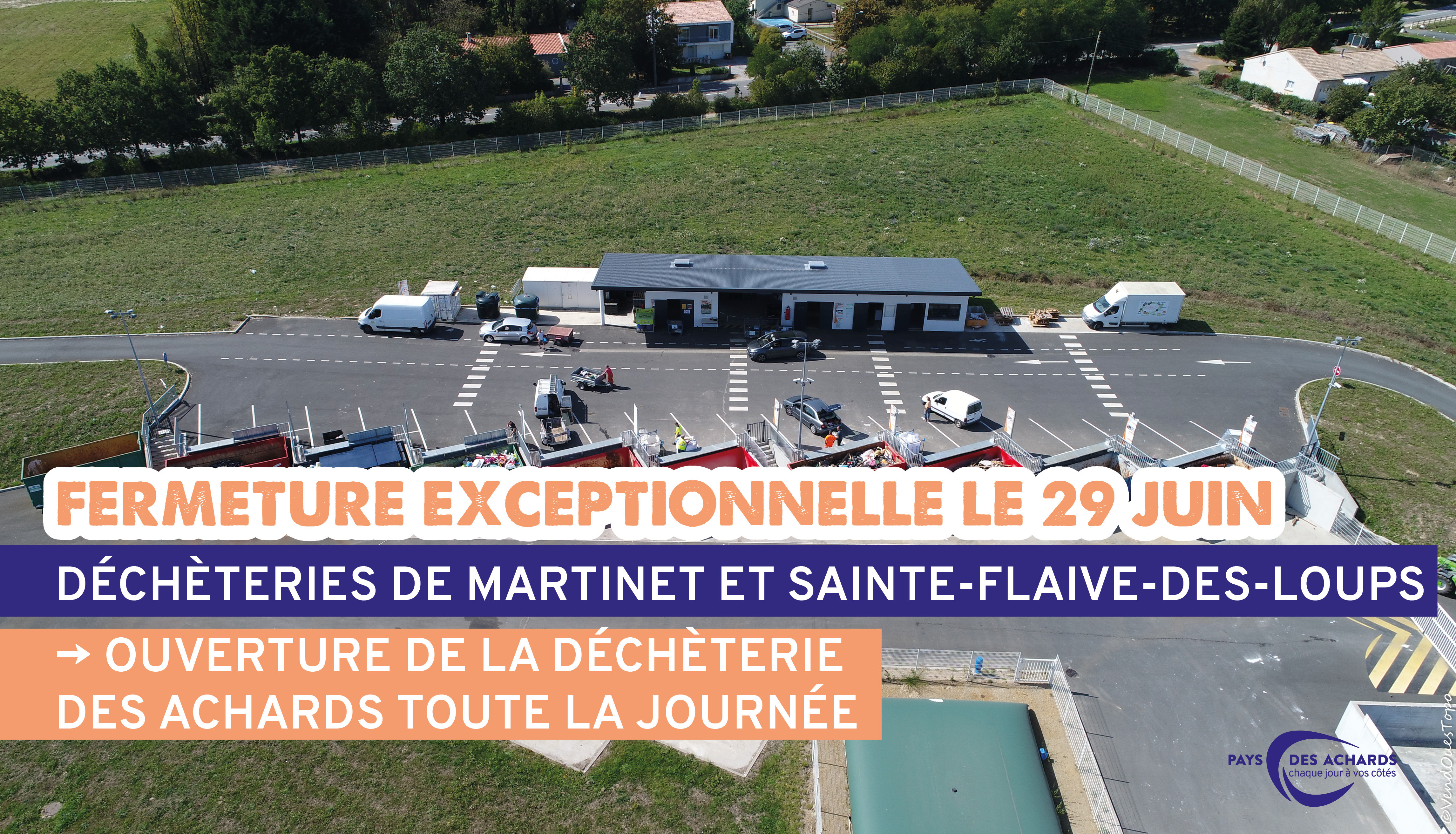 Fermeture decheterie 29-06-24